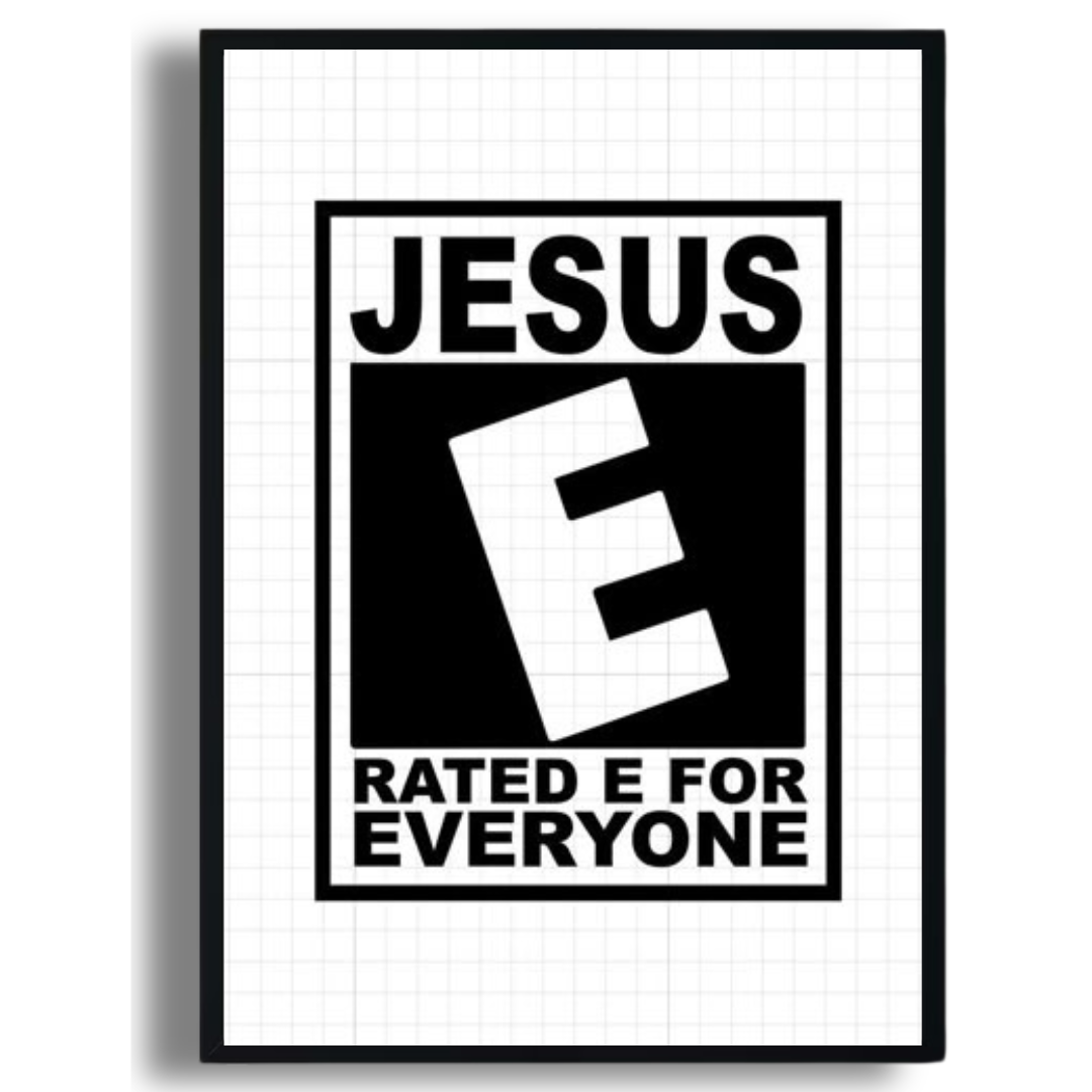 Rated E for Everyone Poster