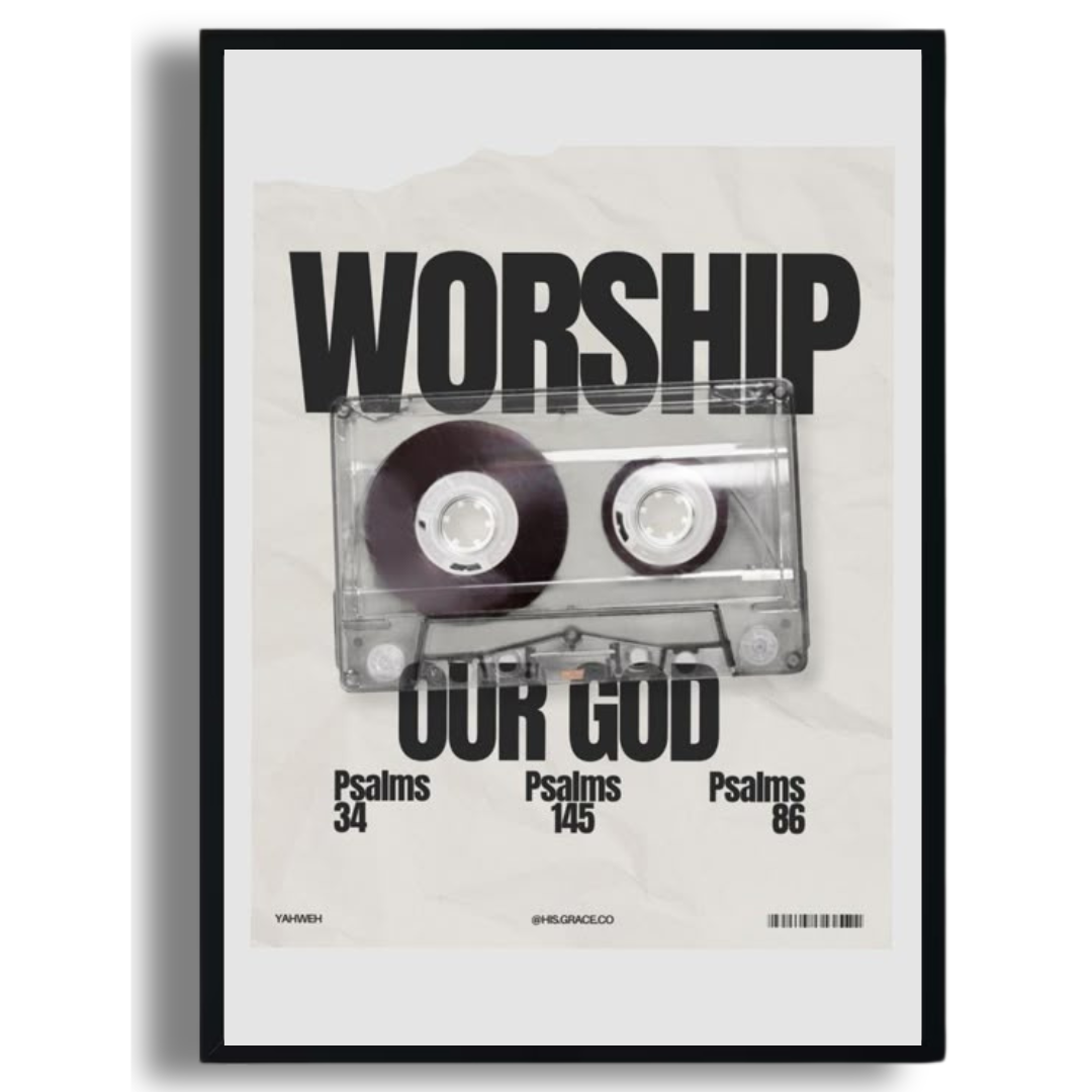 Worship Our God Poster
