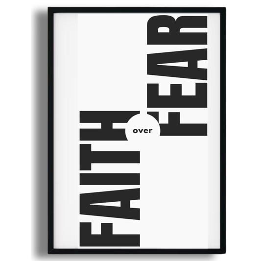Faith Over Fear Poster