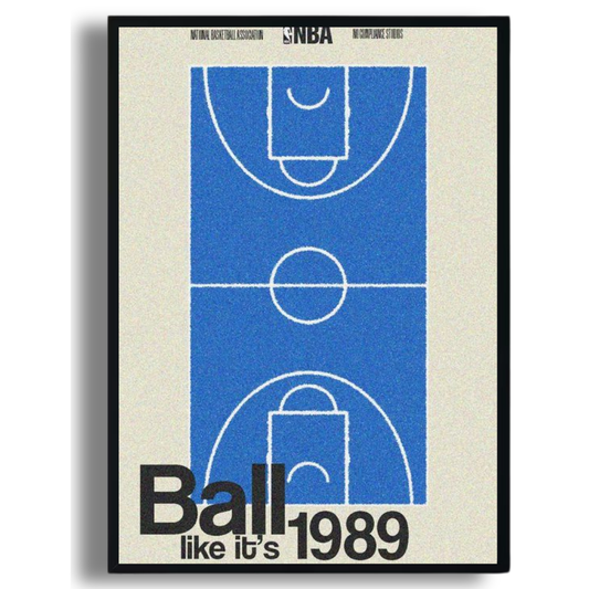 Ball Like It’s 1989 Poster