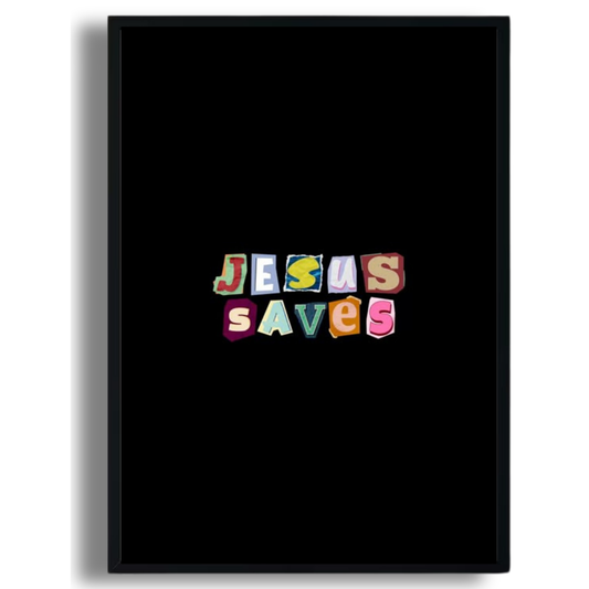 Jesus Saves Poster