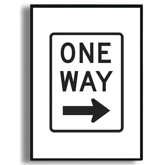 One Way (Right Arrow) Poster