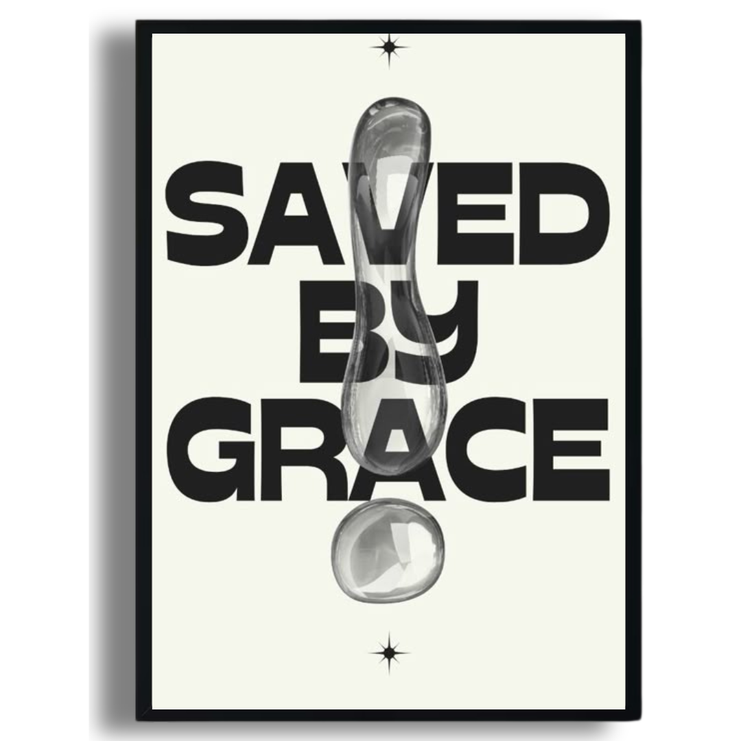 Saved by Grace Poster