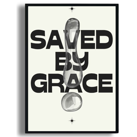 Saved by Grace Poster