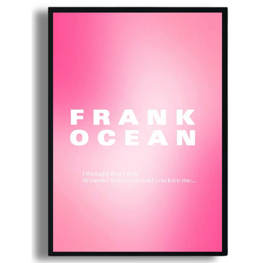 “Frank Ocean Dreamin’” Gradient Poster