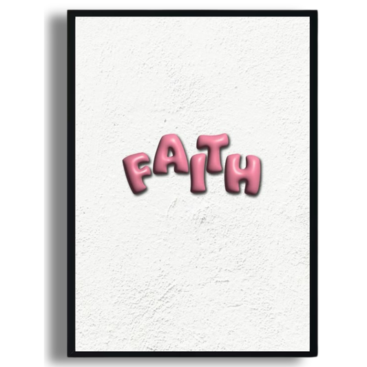 Faith Poster