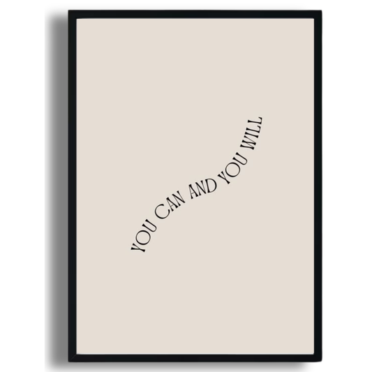 You Can & You Will Poster