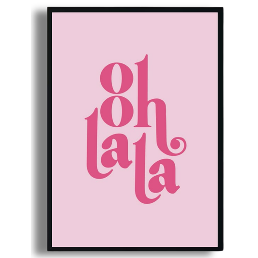 “Ooh La La” Retro Typography Print
