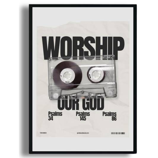 Worship Our God Poster
