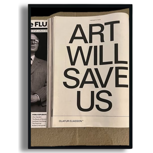 Art Will Save Us Poster